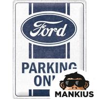 Skardinė dėžutė 30x40 FORD PARKING ONLY 23339