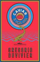 Caviar É Uma Ova (Em Portuguese do Brasil)