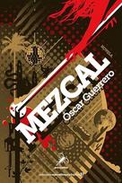 Mezcal (Narrativa Pez de Plata, Band 37)