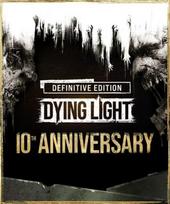 Dying Light: Definitive 10th Anniversary Edition Steam (PC) Key GLOBAL