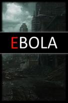 EBOLA (PC) Steam Key EUROPE