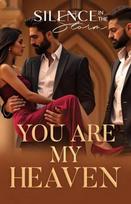 You Are My Heaven - Tyla Audroje
