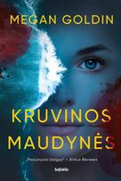 Kruvinos maudynės (knyga su defektais) - Megan Goldin
