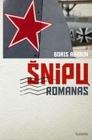 Šnipų romanas (knyga su defektais) - Boris Akunin