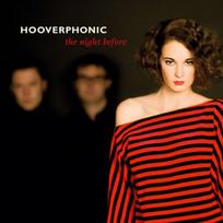Vinilinė plokštelė HOOVERPHONIC "The Night Before"