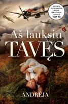 Aš lauksiu tavęs