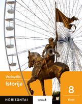 Istorija. Vadovėlis 8 klasei, serija Horizontai - Sonata Džiavečkaitė, Odeta Jonykienė, Giedrius Mackevičius, Nelija Kostinienė, Živilė Mikailienė