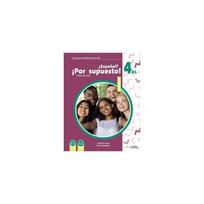 Espanol? Por Supuesto! Nueva Ed. 4 B1 Libro de Clase (vadovėlis)