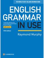 English Grammar in Use Book with Answers A Self-study Reference and Practice Book for Intermediate Learners of English