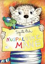 Nuspalvink mane - Sigutė Ach