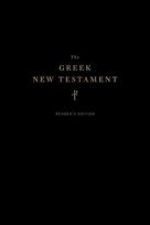 The Greek New Testament, Produced at Tyndale House, Cambridge, Reader`s Edition (Hardcover)
