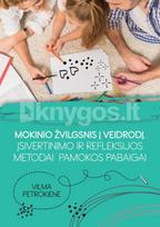 Mokinio žvilgsnis į veidrodį - Vilma Petrokienė