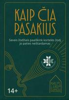 Stalo žaidimas „Kaip čia pasakius“