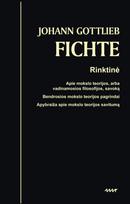 Johann Gottlieb Fichte. Rinktinė