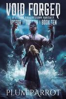 Void Forged: A LitRPG Progression Fantasy