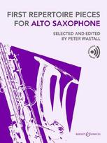 First Repertoire Pieces for Alto Saxophone: Selected and edited by Peter Wastall. Alt-Saxophon und Klavier