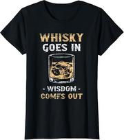Whisky Goes In Wisdom Comes Drink Out Drinking Gift Ladies' Crewneck T-Shirt Unisex T-Shirt L