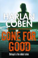 Gone for Good: From the Number One bestselling creator of the hit Netflix series Missing You