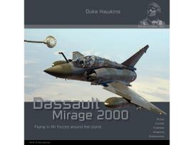 Duke Hawkins - Dassault Mirage 2000 Flying with Air Forces Around the World, 003