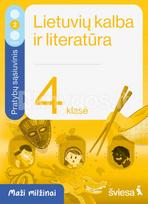 Lietuvių kalba ir literatūra. Pratybų sąsiuvinis 4 klasei, 2 dalis. Serija Maži milžinai - Evelina Milerienė, Rūta Kuodienė, Renata Sausaitienė