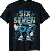Meme 67 Six Seven 6 7 Italian Brainrot T-Shirt Unisex T-Shirt XL