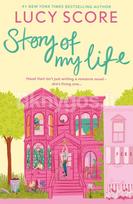 Story Of My Life - Lucy Score