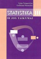 Statistika ir jos taikymai, III knyga (knyga su defektais) - Vydas Čekanavičius, Gediminas Murauskas