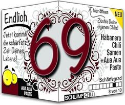 Schlump-Chili Endlich 69 - juokinga aštri gimtadienio dovana vyrams ir moterims, pensininkams ir pensininkams gimtadienio proga.