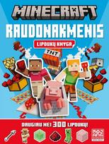 Minecraft. Raudonakmenis. Lipdukų knyga