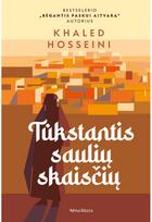 Tūkstantis saulių skaisčių. Audioknyga - Khaled Hosseini
