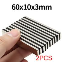 60x10x3mm Super stiprus neodimio magnetas N35 NdFeB nuolatinis magnetinis imanes blokelis Galingi magnetai Šaldytuvas