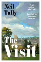 The Visit: 'Brilliant and intriguing' - Colm Tóibín