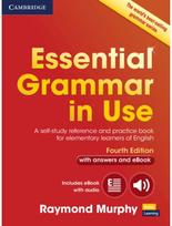Essential Grammar in Use with Answers and Interactive eBook: A Self-Study Reference and Practice Book for Elementary Learners of English Reference and Practice Book for Elementary Learners of English