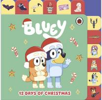 Bluey: 12 Days of Christmas Tabbed Board Book