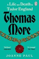 Thomas More: A Life and Death in Tudor England