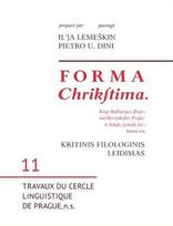 FORMA Chrikʃtima (1559). Kritinis filologinis leidimas - Ilja Lemeškin, Pietro Umberto Dini