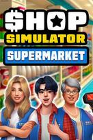 Shop Simulator: Supermarket Steam Key (PC) EUROPE