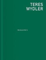 Teres Wydler: Pre Solar Post 2
