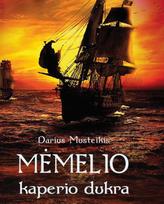 Mėmelio kaperio dukra - Darius Musteikis