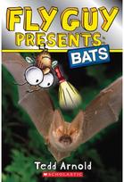 Fly Guy Presents: Bats (Scholastic Reader, Level 2)