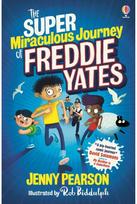 Super Miraculous Journey of Freddie Yates