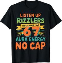 Klausykitės, Rizzleriai, šis Sigma turi 67 Aura Energy marškinėlius, unisex marškinėlius M