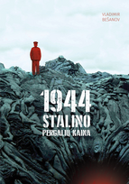 1944-ieji. Stalino pergalių kaina (knyga su defektais) - Vladimir Bešanov