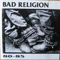 CD Bad Religion - 80-85