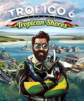 Tropico 6 - Tropican Shores (DLC) Steam Key (PC) EUROPE