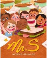 Mr. S: A First Day of School Book A First Day of School Book
