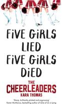 Cheerleaders: A dark and twisty thriller that will leave you breathless A Dark and Twisty Thriller That Will Leave You Breathless