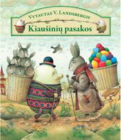 Kiaušinių pasakos - Vytautas V. Landsbergis