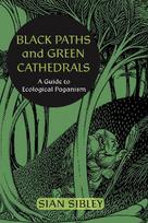 Black Paths and Green Cathedra ls: A Guide to Ecological Paga