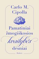 Pamatiniai žmogiškosios kvaily bės dėsniai